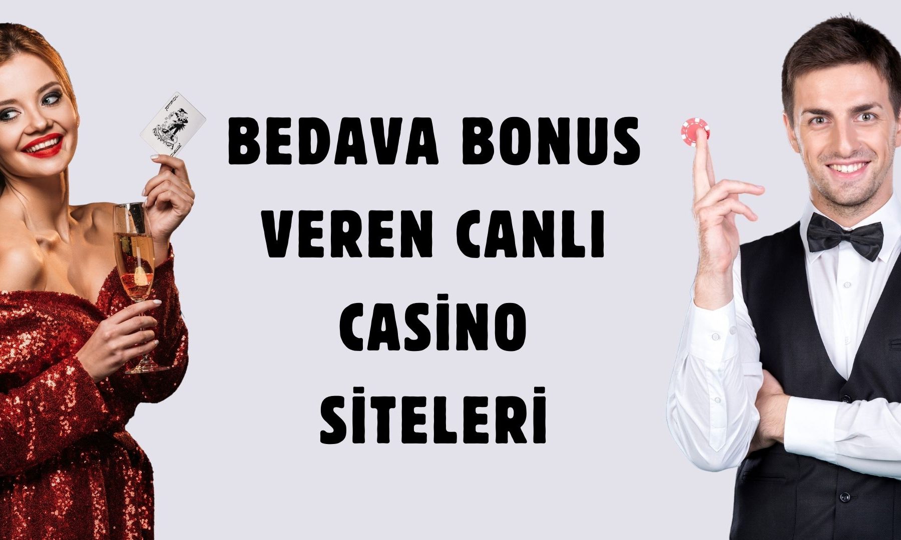 Bedava Bonus Veren Canlı Casino Siteleri
