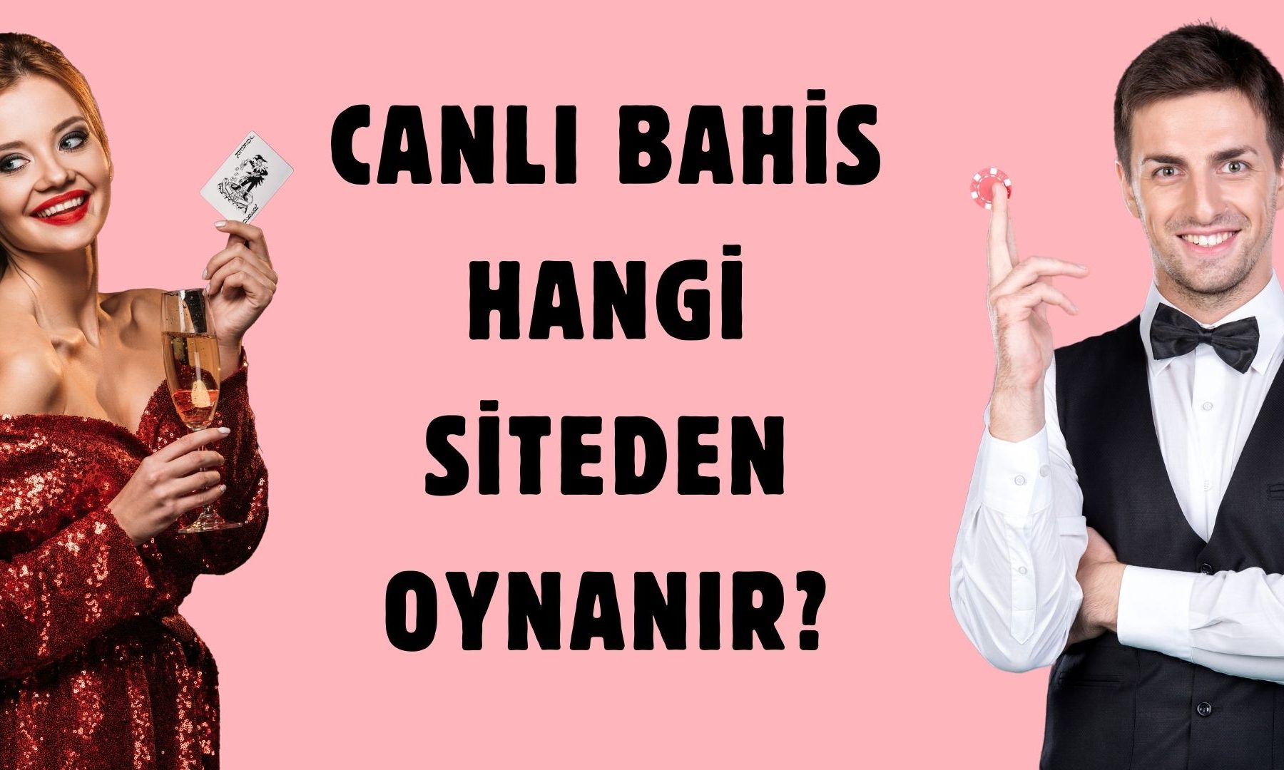 Canlı Bahis Hangi Siteden Oynanır