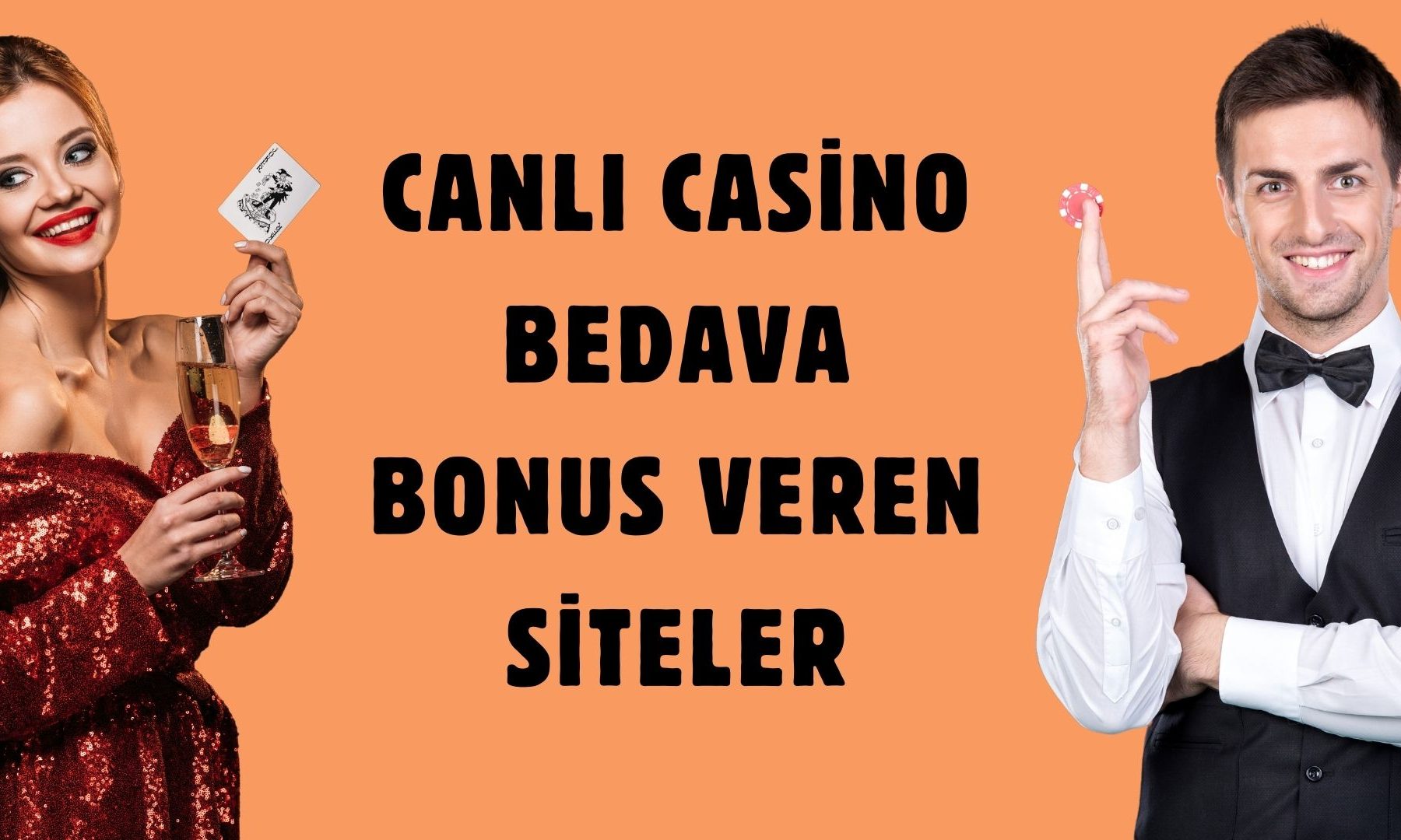 Canlı Casino Bedava Bonus Veren Siteler